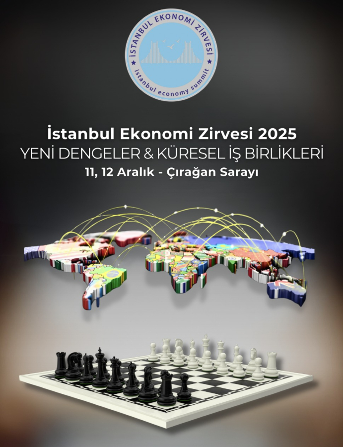 İstanbul Ekonomi Zirvesi 2025 Kayıtları Başladı İstanbul Ekonomi Zirvesi 2025 Kayıtları Başladı